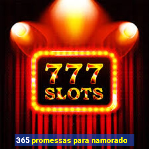 365 promessas para namorado